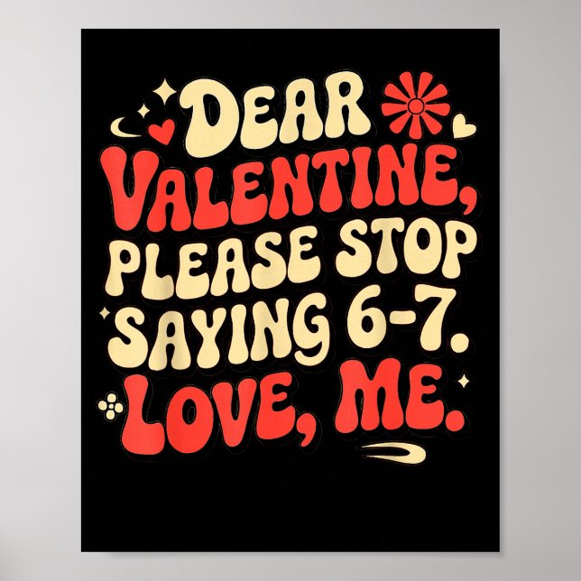 Póster Camisetas divertidas de San Valentín Por favor, de (Frente)