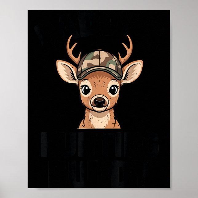 Póster Camo Deer Hunting Daddy's Hunting Buddy Youth Boy  (Frente)