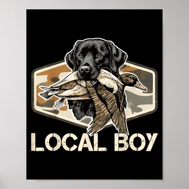 Póster Camo Southern Local Boy Duck Hunting Black Lab Out (Frente)