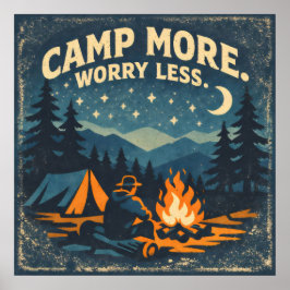 Póster Camp More. Worry Less