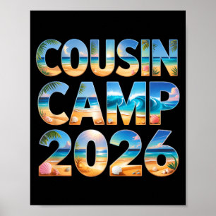Póster Campamento de primos lindos tripulación 2026 reuni