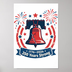Póster Campana de la Libertad Patriótica USA 250 Años Fue