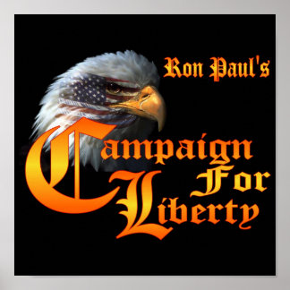 Póster Campaña Ron Paul por la libertad Eagle EYE