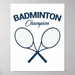 Póster Campeón de Badminton I Racket I Shuttle I Badminto