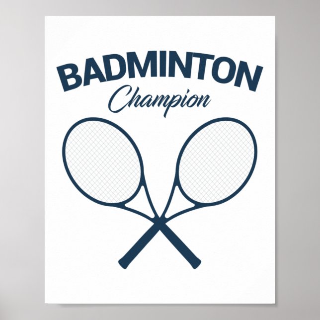 Póster Campeón de Badminton I Racket I Shuttle I Badminto (Frente)
