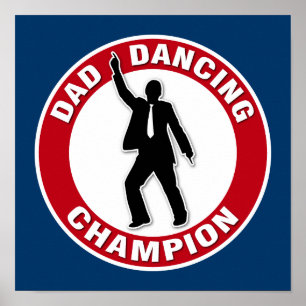 Póster Campeón de baile de papá - Día del padre gracioso