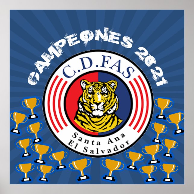 Póster Campeones 2021 C.D. FAS El Salvador (Frente)
