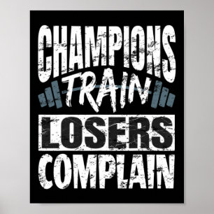 Póster Campeones Perdedores de Tren se quejan de Bodybuil
