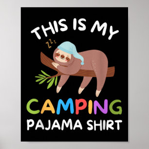 Póster Camper es una broma para dormir, este es mi campin