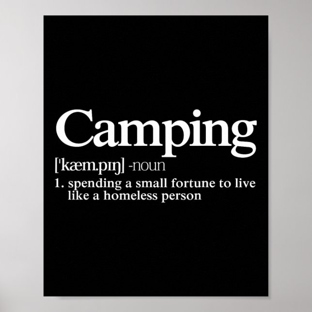 Póster Camping Definition - Funny Camper Saying  (Frente)