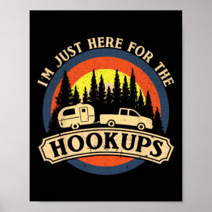 Póster Camping divertido solo estoy aquí para las conexio