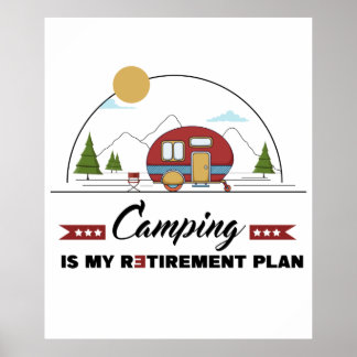 Póster Camping es mi plan de retiro