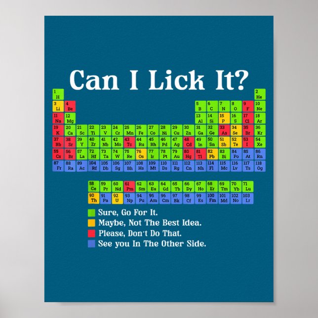 Póster Can I Lick It Periodic Table Chart Science Teacher (Frente)