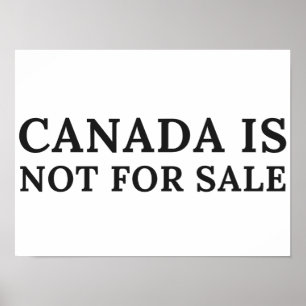 Póster Canadá No Está En Venta - Mensaje Político