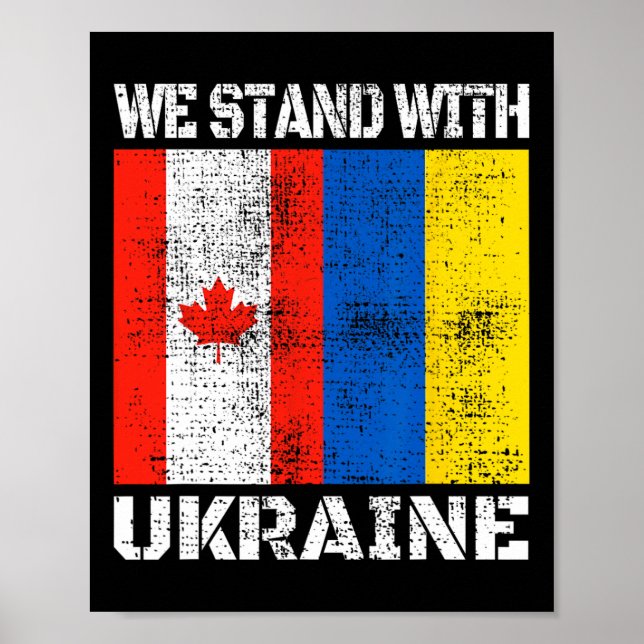 Póster Canadian Support Ukrainian Canada We Stand With Uk (Frente)
