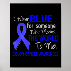 Póster Cáncer De Colón Para Alguien Que Significa El Mund