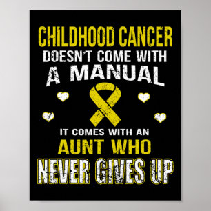 Póster CÁNCER DE INFANCIA viene con tía que nunca te da