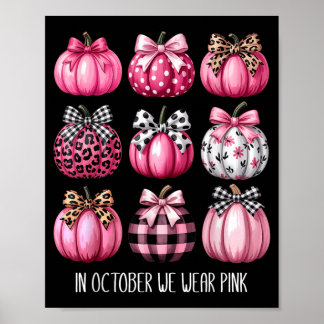 Póster Cáncer de Mama en Octubre Usamos nk Pumpkin Coquet