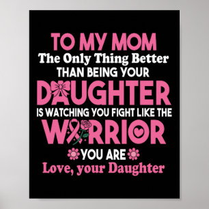 Póster Cáncer De Mama Para Mi Mamá Viendo Que Luchas Como