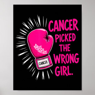 Póster Cáncer eligió a la chica equivocada Cáncer de mama