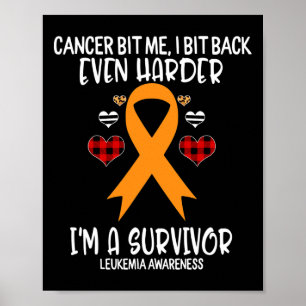 Póster Cáncer me cago más difícil soy sobreviviente leuce