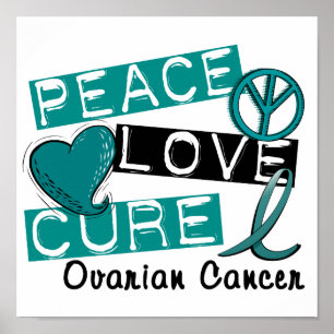 Póster Cáncer ovárico de la curación del amor de la paz