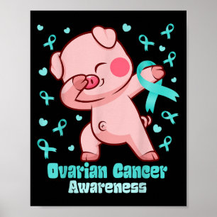 Póster Cáncer ovárico Divertido Cerdo Guerrero