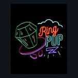 Póster Candía pop de Neon Ring de Retro 80<br><div class="desc">Este diseño neón muestra un gráfico pop de anillo de los años 90. Perfecto para los años 80,  90 y un fanático retro hipster que ama la música vintage de la vieja escuela y el neón negro minimalista</div>