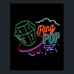 Póster Candía pop de Neon Ring de Retro 80<br><div class="desc">Este diseño neón muestra un gráfico pop de anillo de los años 90. Perfecto para los años 80,  90 y un fanático retro hipster que ama la música vintage de la vieja escuela y el neón negro minimalista</div>