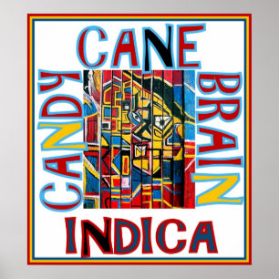 PÓSTER CANDY CANE BRAIN INDICA