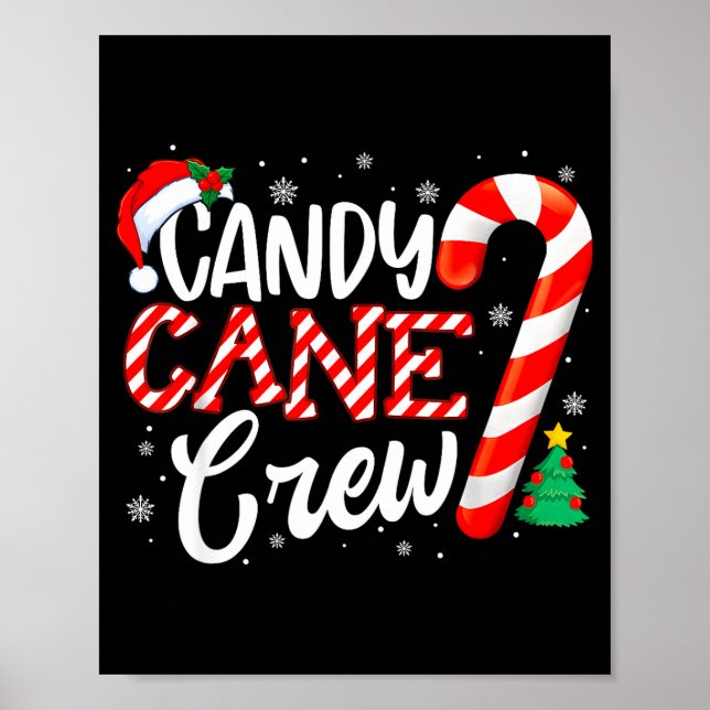 Póster Candy Cane Crew Funny Christmas Candy Lover Xmas  (Frente)