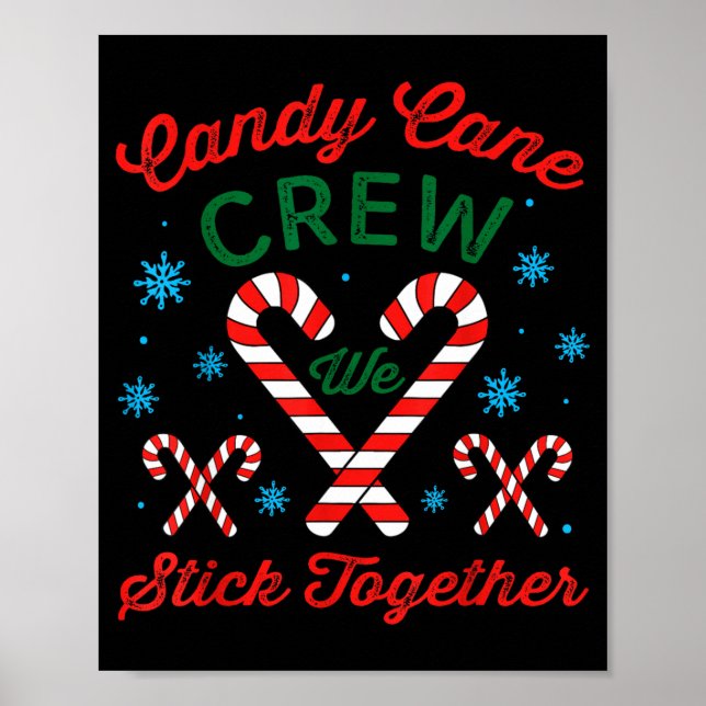 Póster Candy Cane Crew We Stick Together Christmas Costum (Frente)