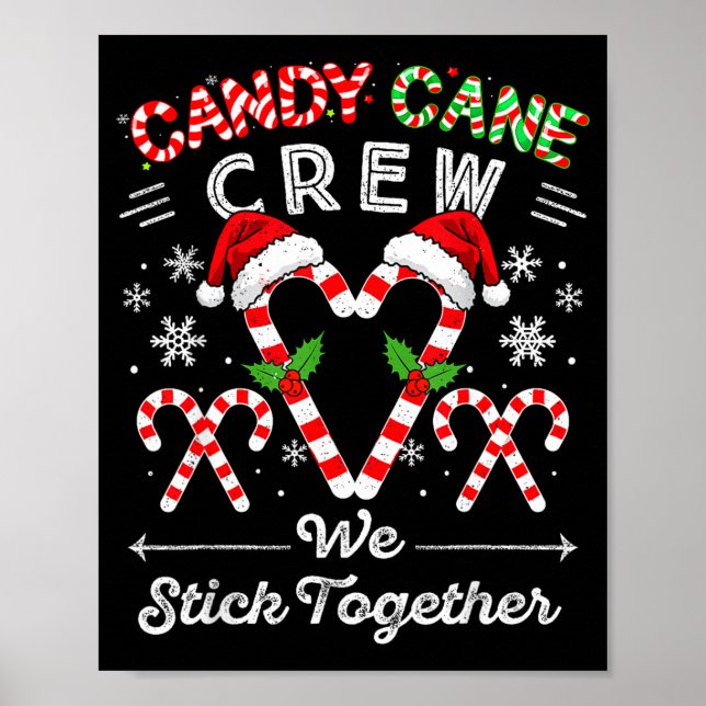 Póster Candy Cane Crew We Stick Together Christmas Xmas M (Frente)