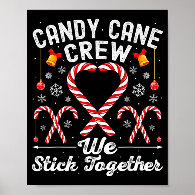 Póster Candy Cane Crew We Stick Together Family Matching  (Frente)