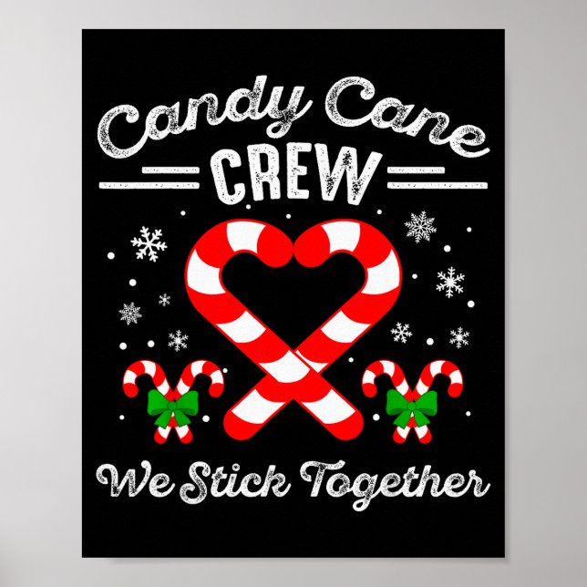 Póster Candy Cane Heart Crew We Stick Together Matching P (Frente)