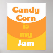 Candy Corn es mi Poster Jam