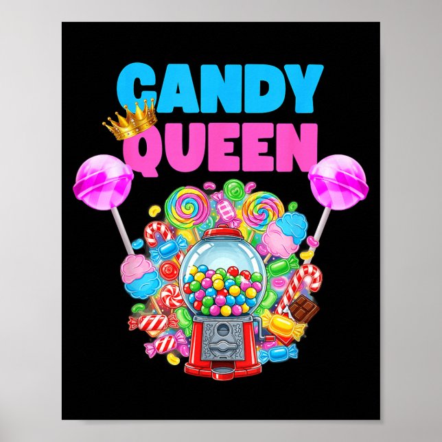 Póster Candy Queen Shirt Funny Lollip Candy Lover Humor  (Frente)