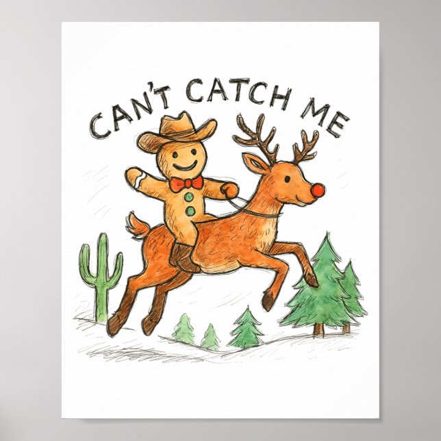 Póster Can't Catch Me Cowboy Gingerbread Man Christmas  (Frente)