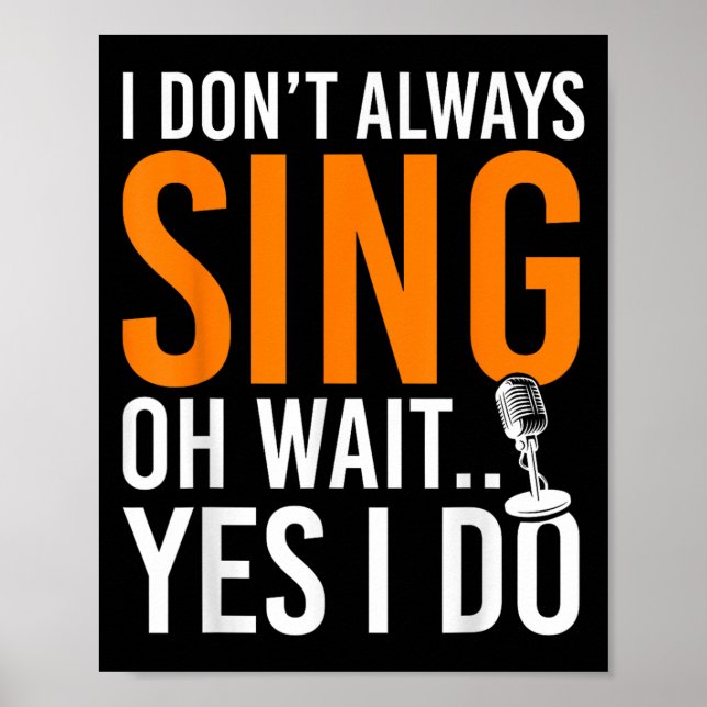 Póster Cantante gracioso que no siempre canto Oh Espera S (Frente)