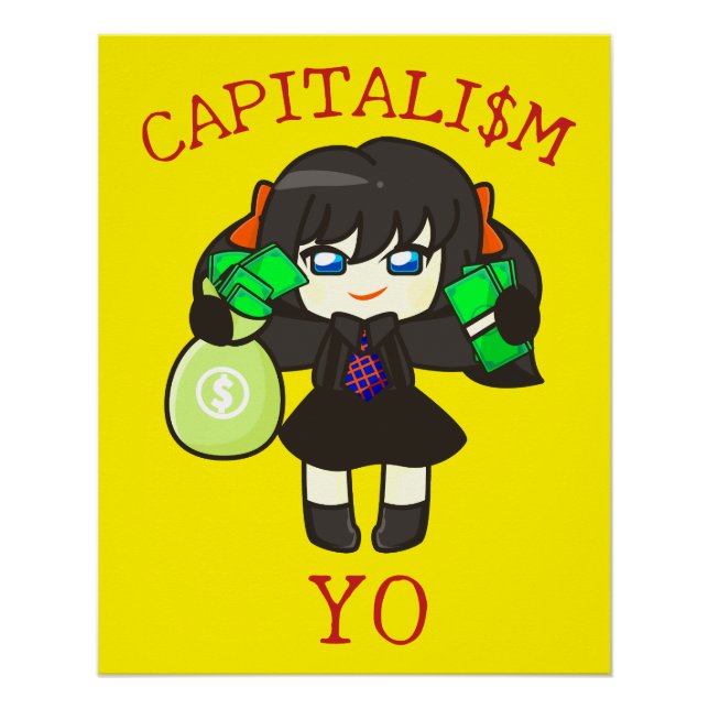 Póster Capitalism Yo - Anime Money Girl Hustle  (Anverso)