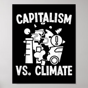 Póster Capitalismo vs. Acc de Protección Ambiental contra