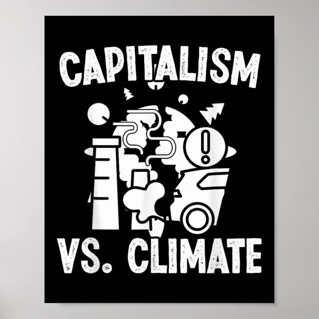 Póster Capitalismo vs. Acc de Protección Ambiental contra (Frente)