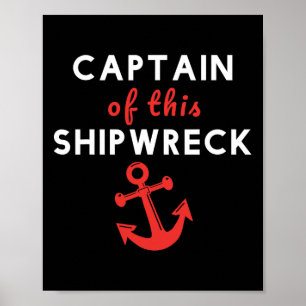 Póster Capitán Divertido de Este Barco Anclado Naufragio 