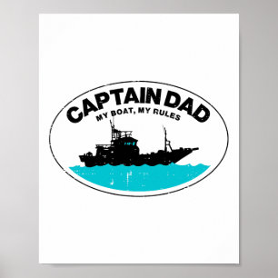 Póster Capitán Papá Mis Reglas de Barco Divertido Dueño B