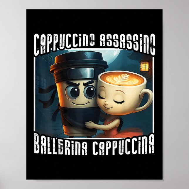 Póster Cappuccino Assassino ama a Ballerina Cappuccina It (Frente)