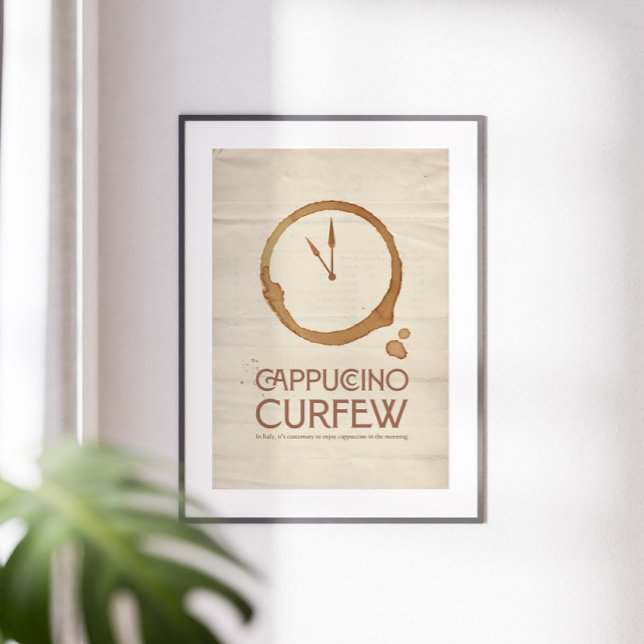 Póster Cappuccino Curfew – 11AM Coffee Art Print (Subido por el creador)