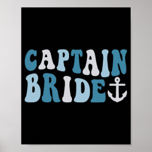 Póster Captain Bride Groovy Cruise Bachelorette Náutica