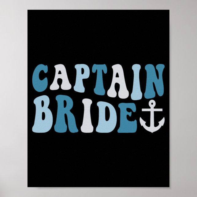 Póster Captain Bride Groovy Cruise Bachelorette Náutica (Frente)
