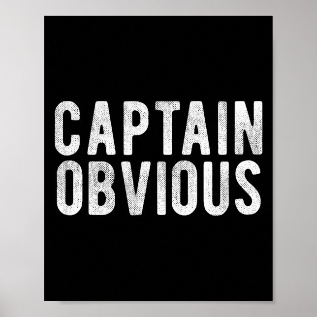 Póster Captain Obvious Funny Phrase Saying Expression Sai (Frente)