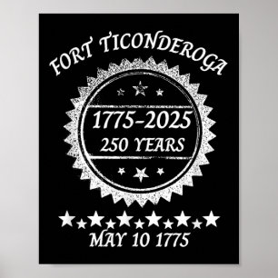Póster Captura el Fuerte Ticonderoga 250 Aniversario Rev